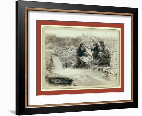 We Have it Rich. Washing and Panning Gold-John C. H. Grabill-Framed Premium Giclee Print