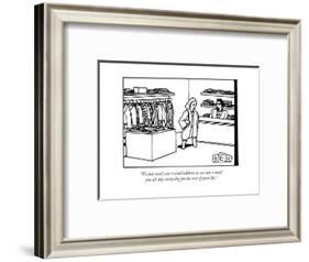 "We just need your e-mail address so we can e-mail you all day every day f..." - New Yorker Cartoon-Bruce Eric Kaplan-Framed Premium Giclee Print