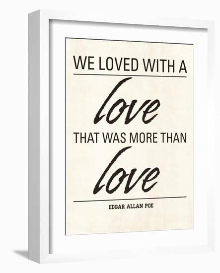 We Loved-Addie Marie-Framed Art Print