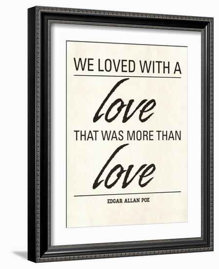 We Loved-Addie Marie-Framed Art Print