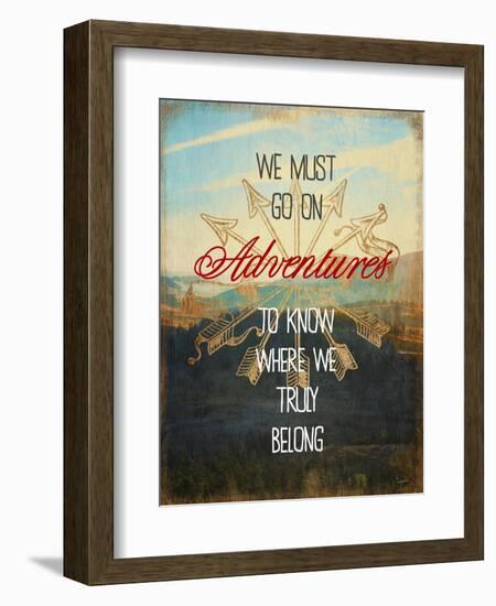 We Must Go on Adventures-Evangeline Taylor-Framed Premium Giclee Print