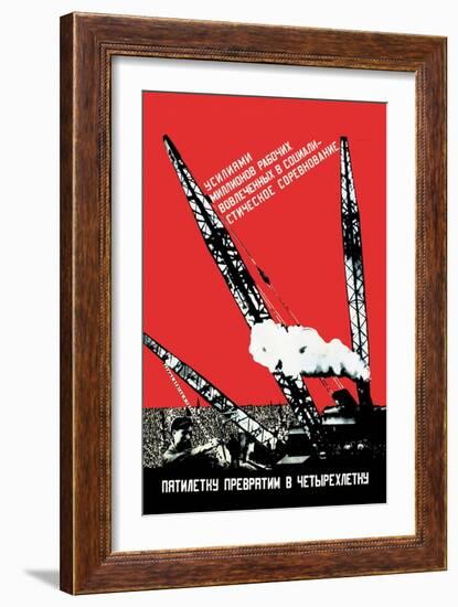 We Will Turn the Five-Year Plan into a Four-Year Plan-Gustav Klutsis-Framed Art Print