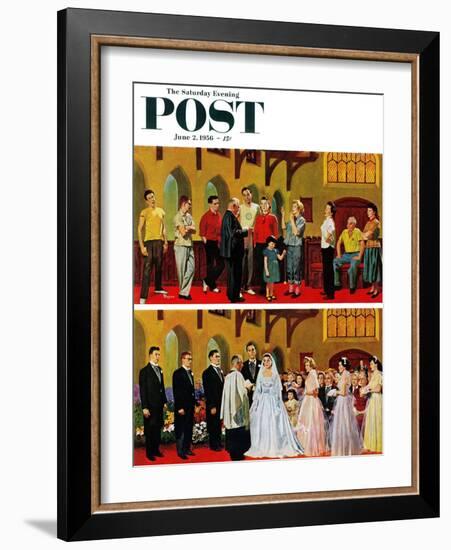 "Wedding and Rehearsal" Saturday Evening Post Cover, June 2, 1956-Earl Mayan-Framed Giclee Print