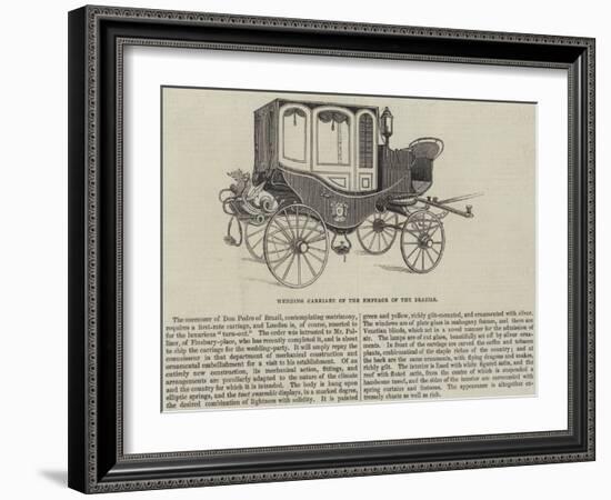 Wedding Carriage of the Emperor of the Brazils-null-Framed Giclee Print