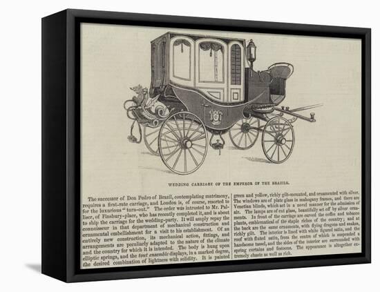 Wedding Carriage of the Emperor of the Brazils-null-Framed Premier Image Canvas