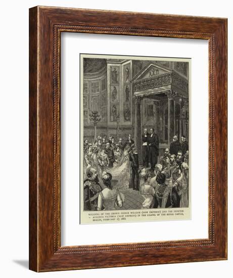 Wedding of the Crown Prince William (Now Emperor) and the Princess Augusta Victoria (Now Empress) i-null-Framed Giclee Print