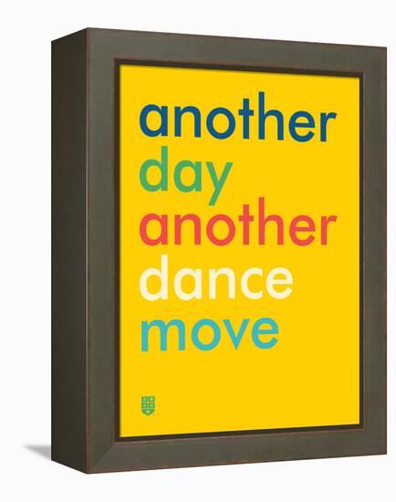 Wee Say, Dance Move-Wee Society-Framed Stretched Canvas