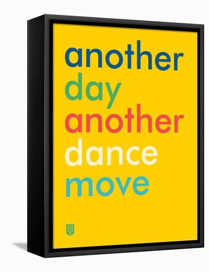 Wee Say, Dance Move-Wee Society-Framed Stretched Canvas