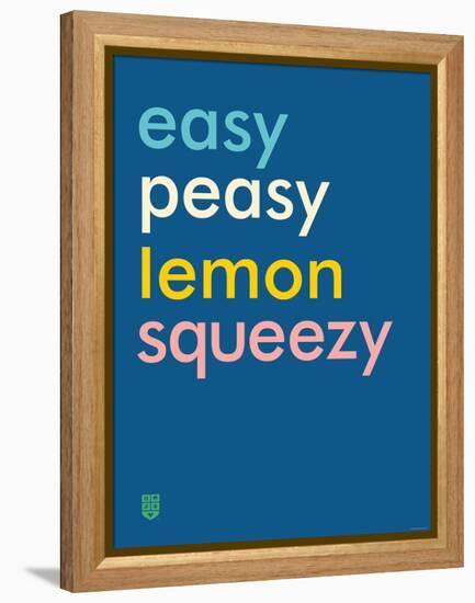 Wee Say, Easy Peasy-Wee Society-Framed Stretched Canvas