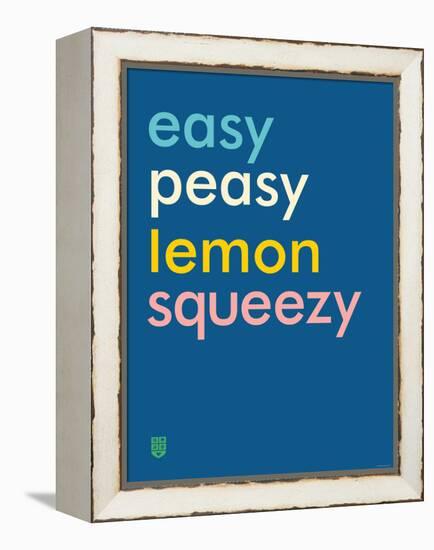 Wee Say, Easy Peasy-Wee Society-Framed Stretched Canvas