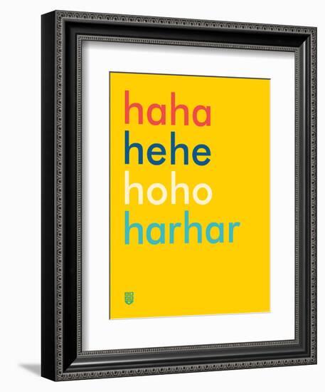 Wee Say, Haha-Wee Society-Framed Premium Giclee Print