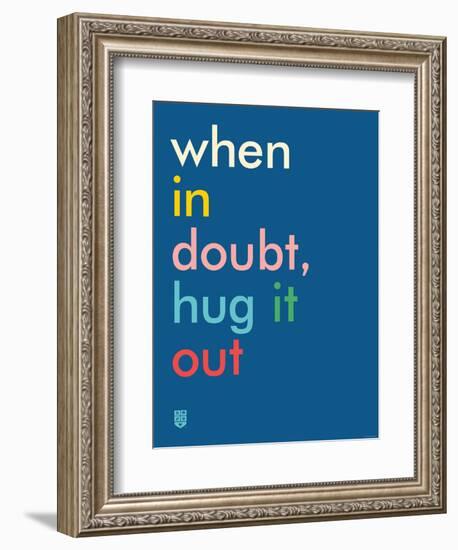 Wee Say, Hug It Out-Wee Society-Framed Premium Giclee Print
