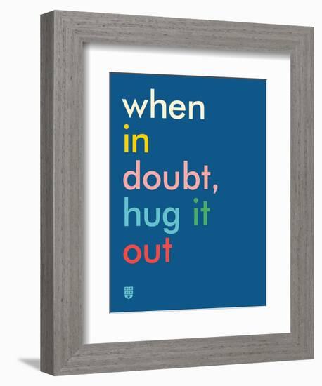 Wee Say, Hug It Out-Wee Society-Framed Premium Giclee Print