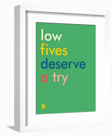 Wee Say, Low Fives-Wee Society-Framed Art Print