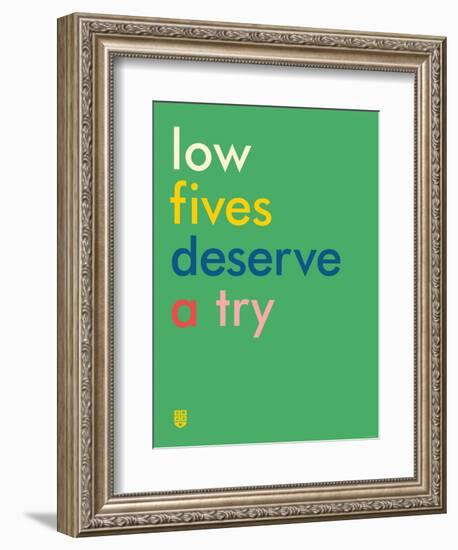 Wee Say, Low Fives-Wee Society-Framed Premium Giclee Print
