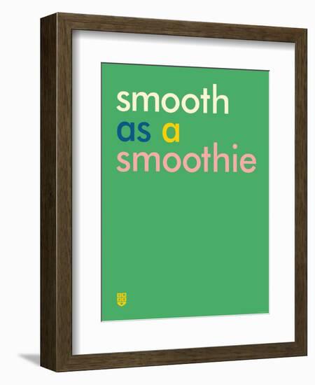 Wee Say, Smooth-Wee Society-Framed Art Print