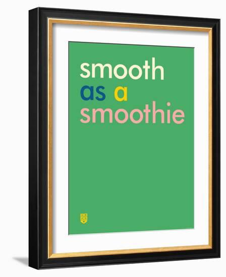 Wee Say, Smooth-Wee Society-Framed Art Print