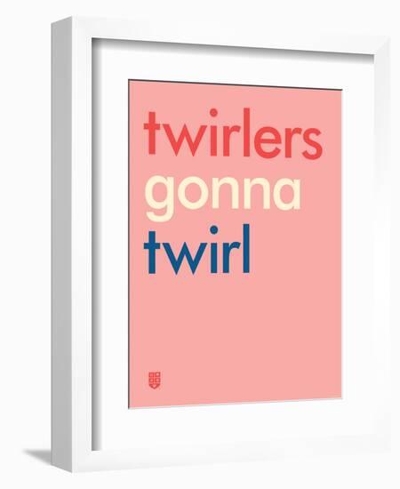 Wee Say, Twirl-Wee Society-Framed Premium Giclee Print