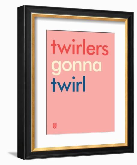 Wee Say, Twirl-Wee Society-Framed Premium Giclee Print