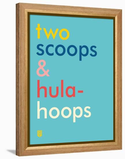 Wee Say, Two Scoops-Wee Society-Framed Stretched Canvas