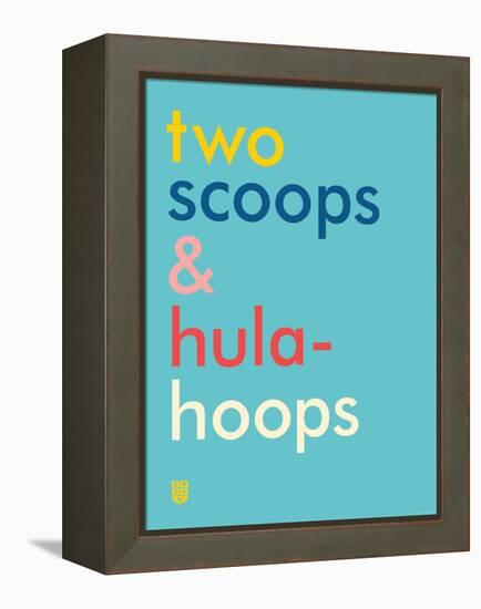 Wee Say, Two Scoops-Wee Society-Framed Stretched Canvas