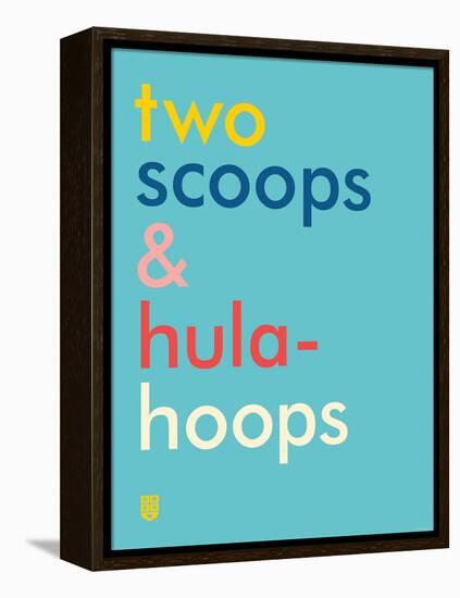 Wee Say, Two Scoops-Wee Society-Framed Stretched Canvas