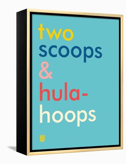 Wee Say, Two Scoops-Wee Society-Framed Stretched Canvas