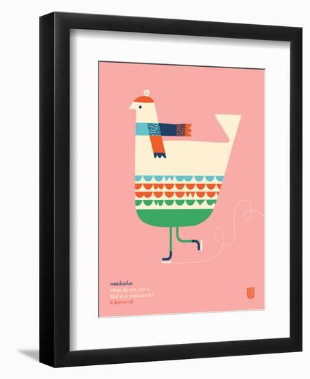 WeeHeeHee, Brrrr-d-Wee Society-Framed Art Print