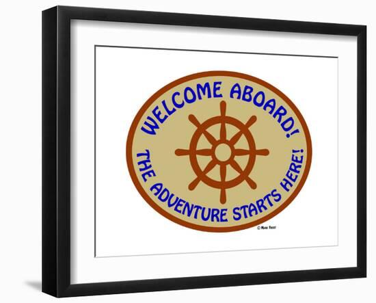 Welcome Aboard Adventure-Mark Frost-Framed Giclee Print