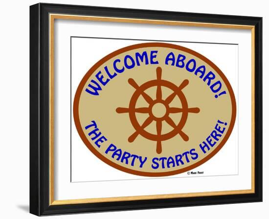 Welcome Aboard Party-Mark Frost-Framed Giclee Print