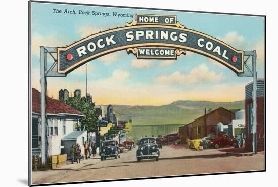 Welcome Arch, Rock Springs, Wyoming-null-Mounted Art Print