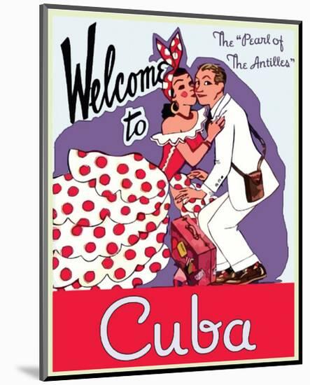 Welcome to Cuba-null-Mounted Giclee Print