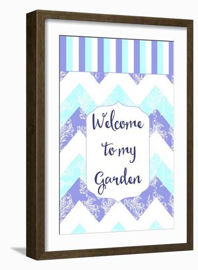 Welcome to My Garden-Tina Lavoie-Framed Giclee Print