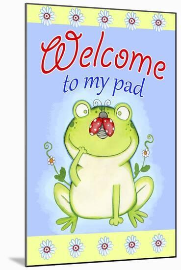 Welcome to My Pad-Valarie Wade-Mounted Premium Giclee Print