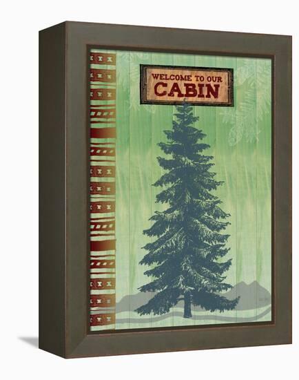 Welcome to Our Cabin-Bee Sturgis-Framed Stretched Canvas