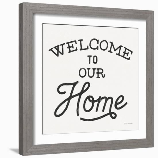 Welcome to Our Home-Laura Marshall-Framed Art Print