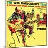 Wes Montgomery Trio - A Dynamic New Sound-null-Mounted Art Print