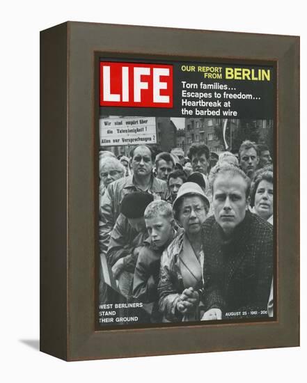 West Berliners Stand their Ground, August 25, 1961-Hank Walker-Framed Premier Image Canvas