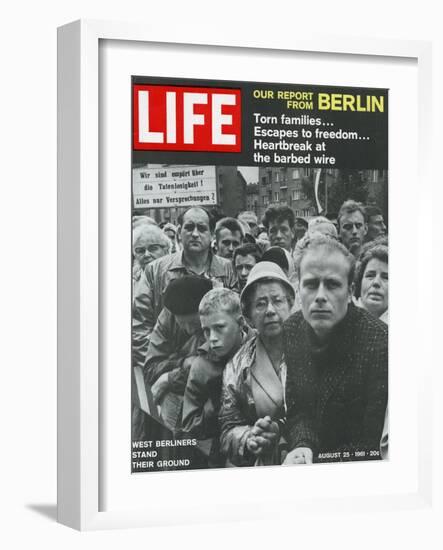 West Berliners Stand their Ground, August 25, 1961-Hank Walker-Framed Photographic Print