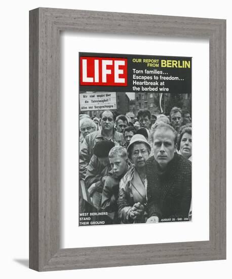 West Berliners Stand their Ground, August 25, 1961-Hank Walker-Framed Photographic Print