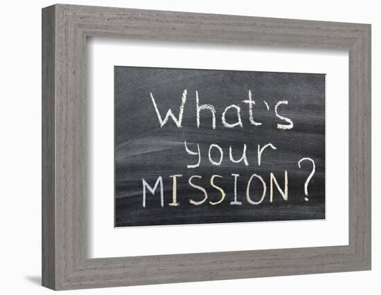 What is Your Mission-Yury Zap-Framed Photographic Print