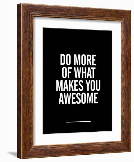 What Makes You Awesome-Brett Wilson-Framed Art Print