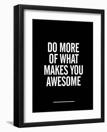 What Makes You Awesome-Brett Wilson-Framed Art Print