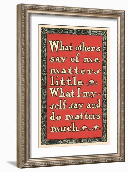 What Others Say of Me-null-Framed Art Print