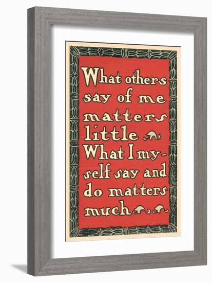 What Others Say of Me-null-Framed Art Print