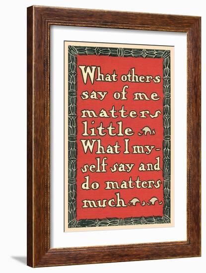 What Others Say of Me-null-Framed Art Print