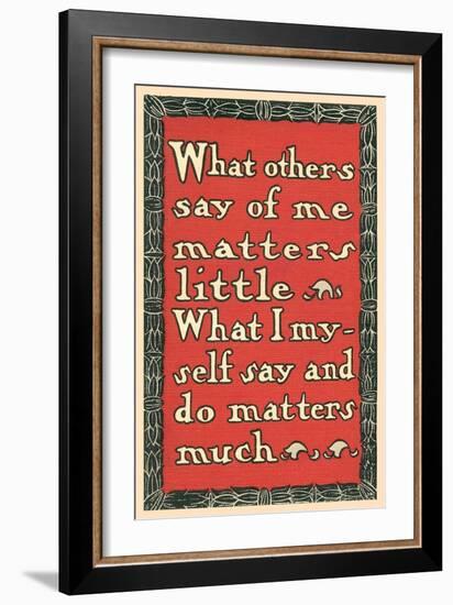 What Others Say of Me-null-Framed Art Print