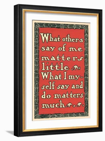 What Others Say of Me-null-Framed Art Print