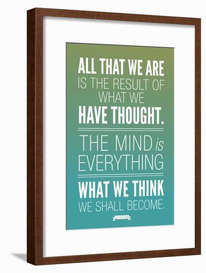 What We Think We Shall Become Buddha-null-Framed Art Print