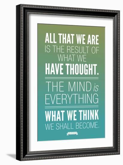 What We Think We Shall Become Buddha-null-Framed Art Print